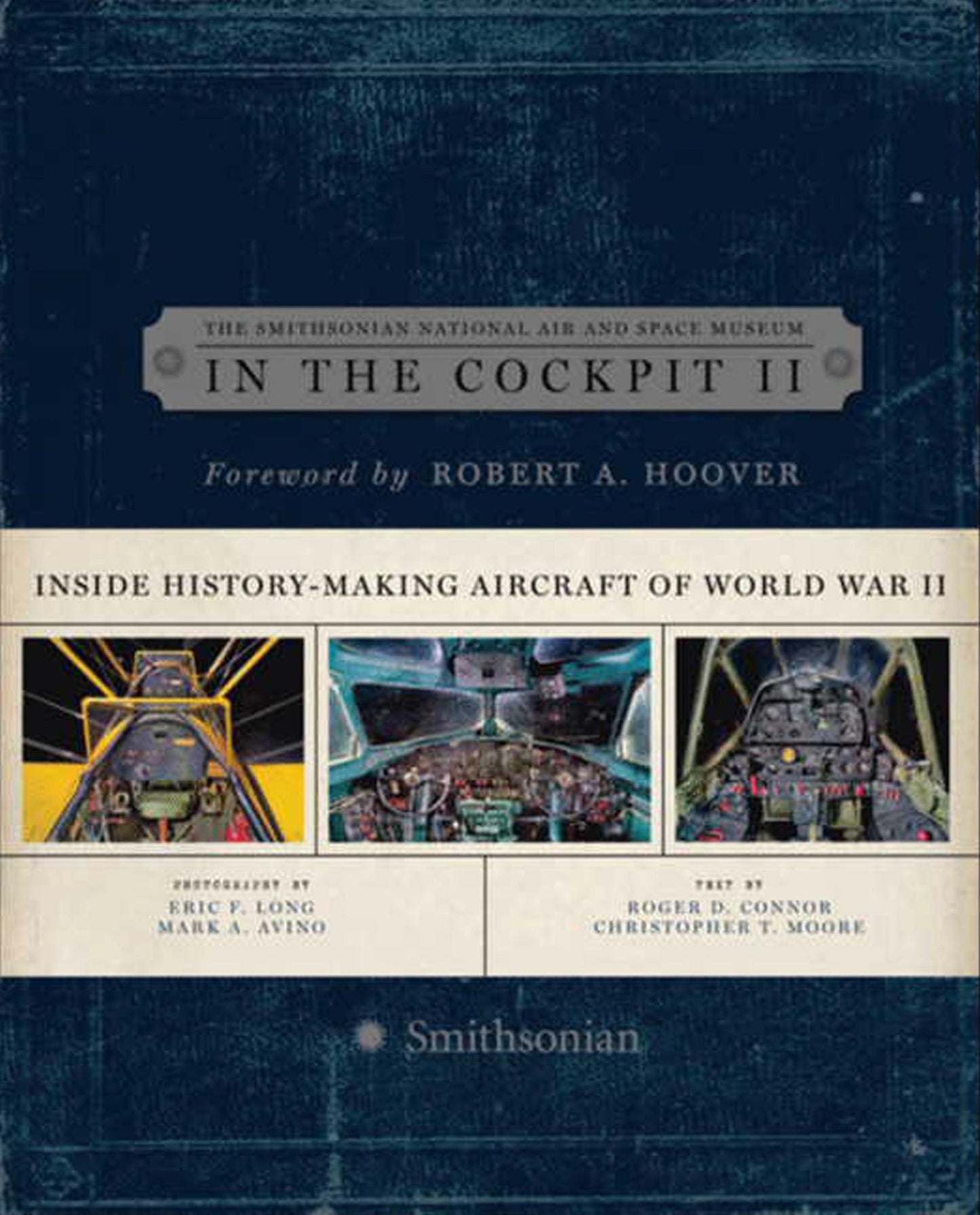 In the Cockpit II: Inside History-Making Aircraft of World War II