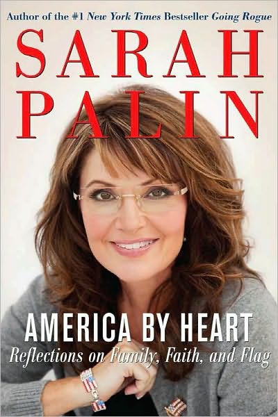 America by Heart: Reflections on Family, Faith, and Flag