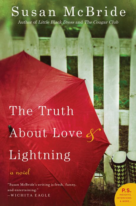 The Truth About Love and Lightning: A Novel
