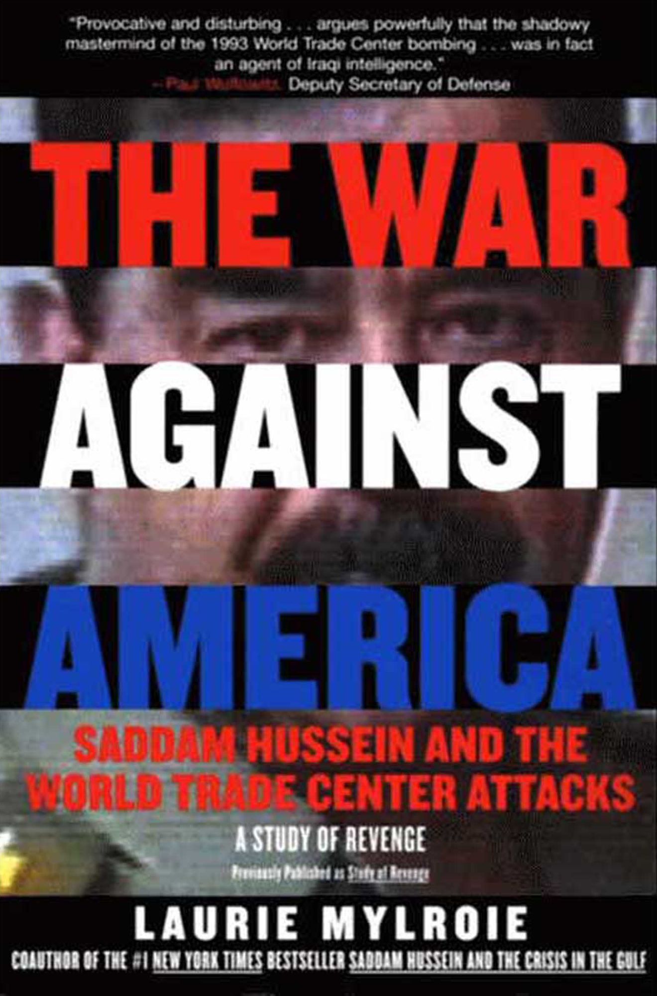 The War Against America: Study of Revenge