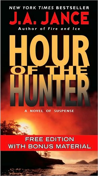 Hour of the Hunter Free with Bonus Material: A Novel of Suspense