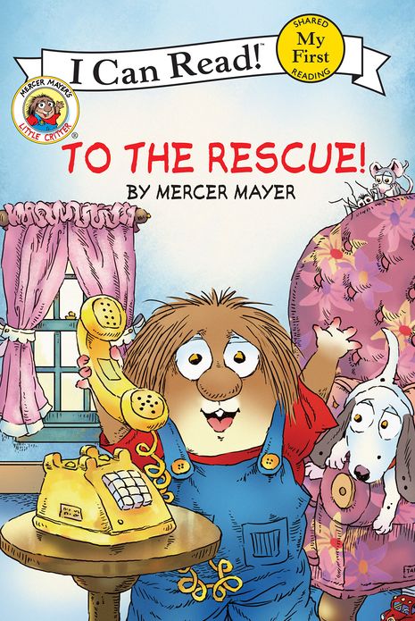 To the Rescue! (Little Critter Series)