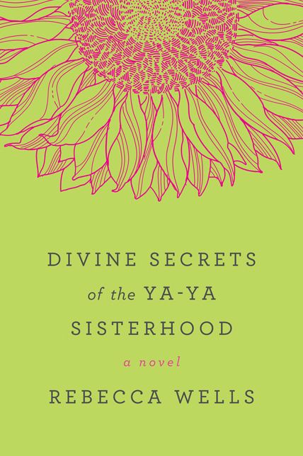 Divine Secrets of the Ya-Ya Sisterhood