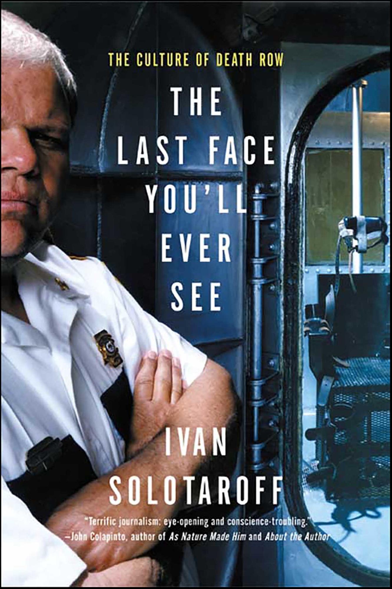 The Last Face You'll Ever See: The Culture of Death Row