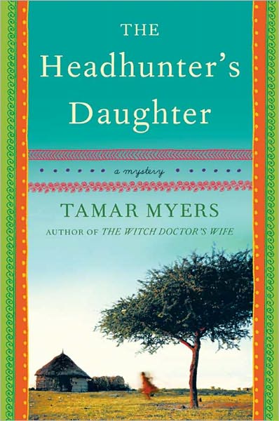 The Headhunter's Daughter: A Novel