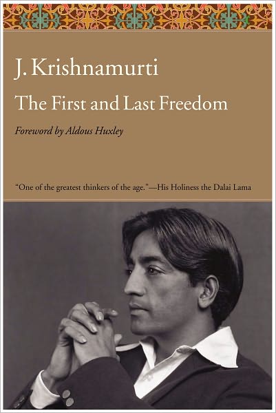 The First and Last Freedom