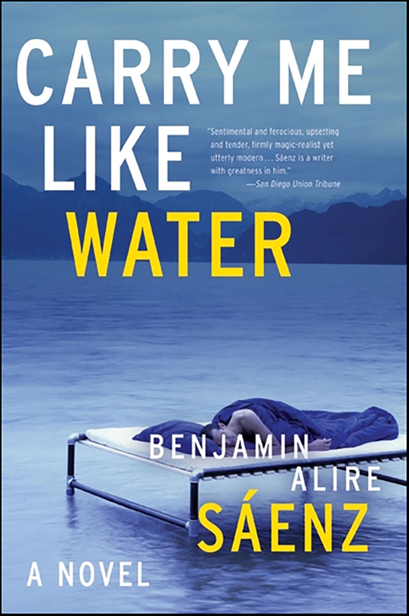 Carry Me Like Water: A Novel