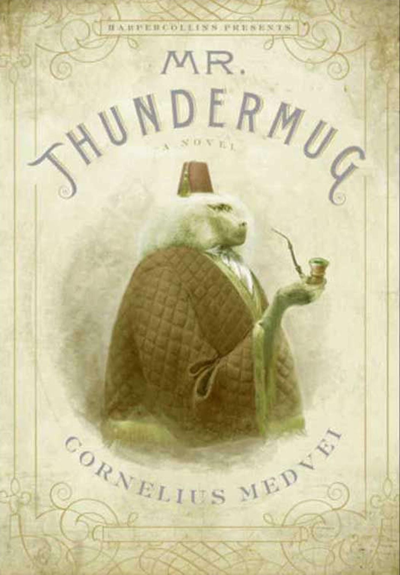 Mr. Thundermug: A Novel