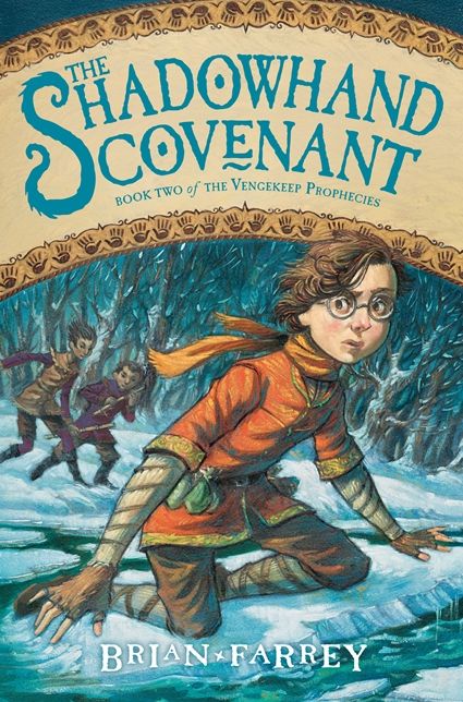 The Shadowhand Covenant (Vengekeep Prophecies Series #2)