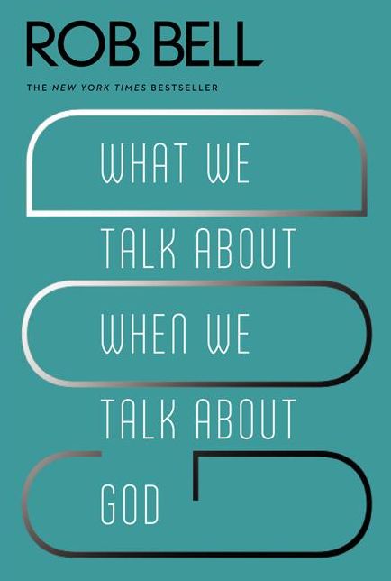 What We Talk About When We Talk About God