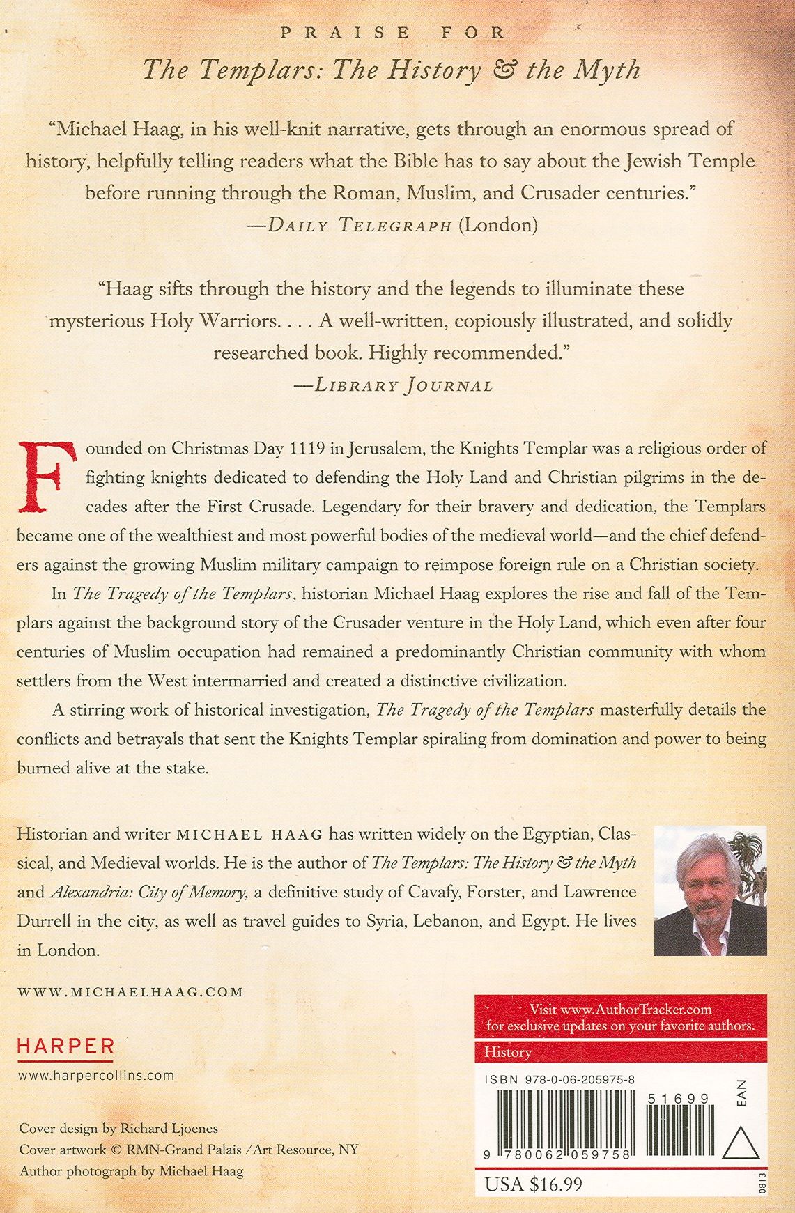 The Tragedy of the Templars: The Rise and Fall of the Crusader States