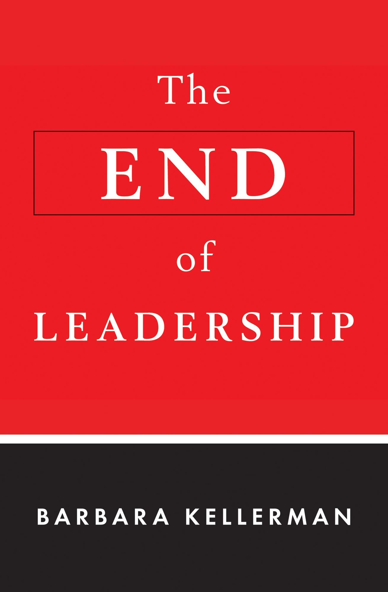 The End of Leadership