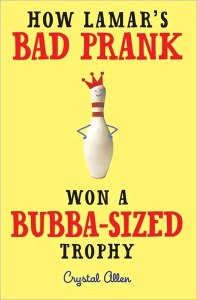 How Lamar's Bad Prank Won a Bubba-Sized Trophy