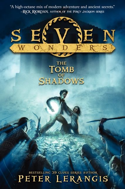 The Tomb of Shadows (Seven Wonders Series #3)
