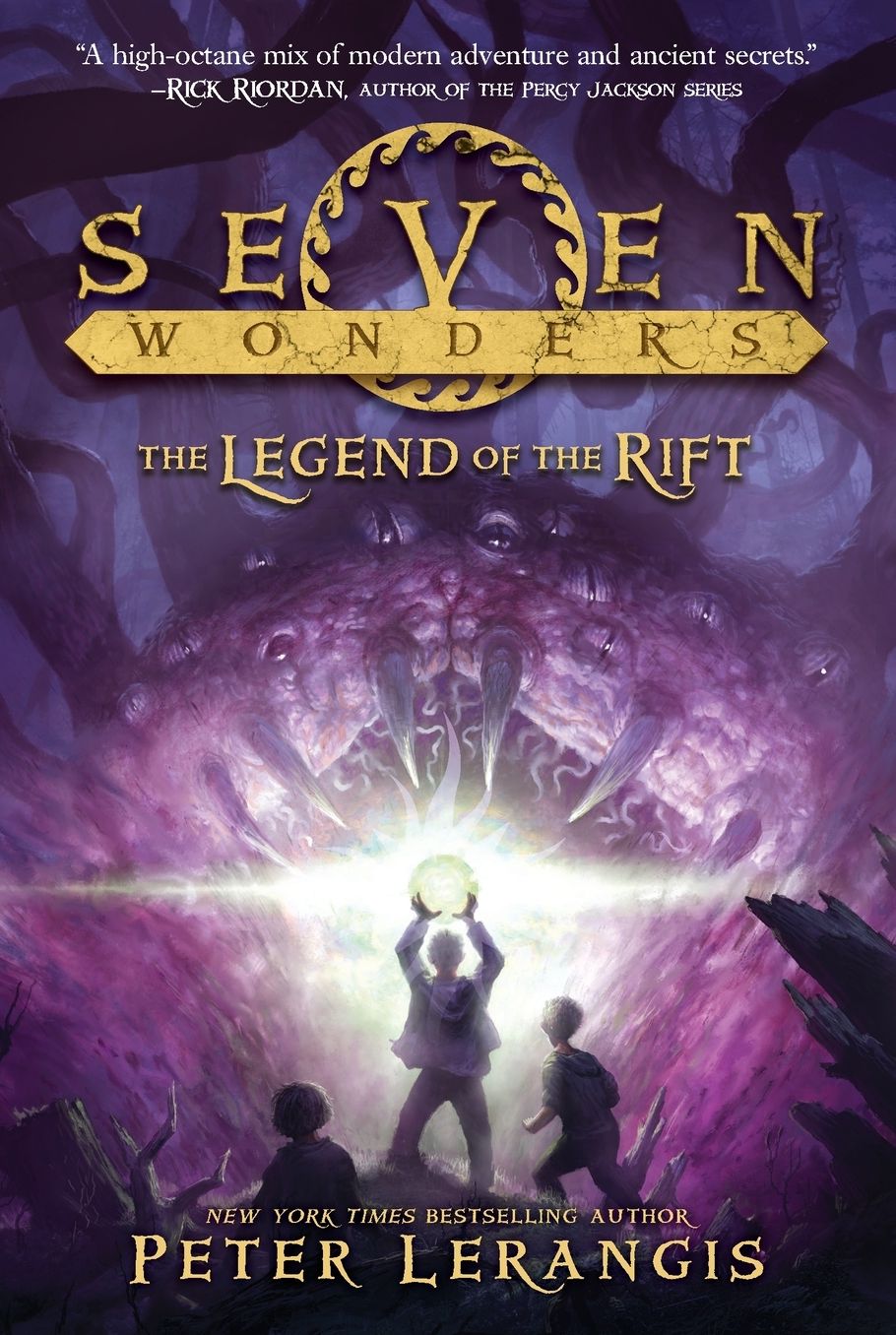The Legend of the Rift (Seven Wonders Series #5)