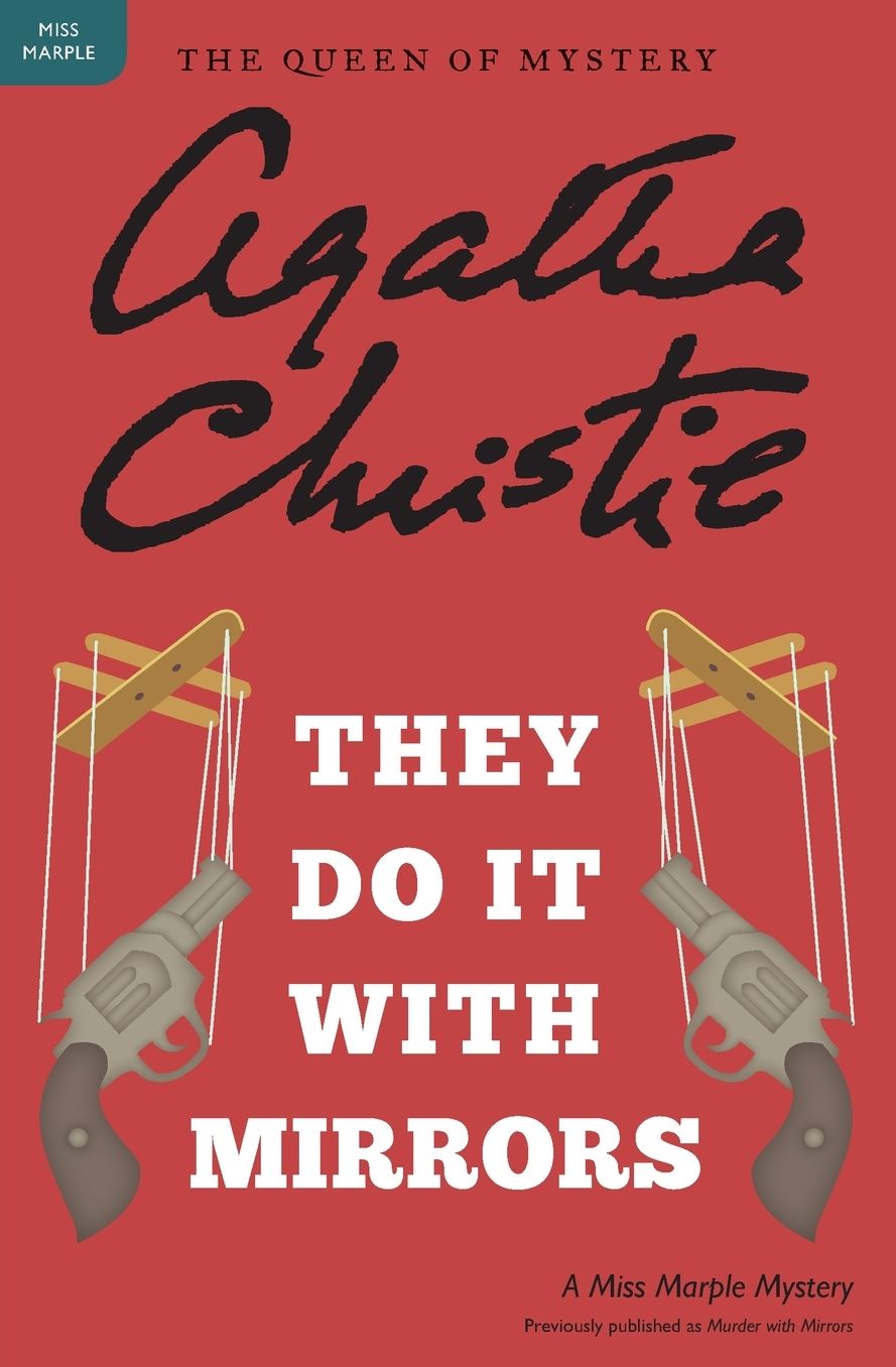 They Do It with Mirrors (Miss Marple Series)