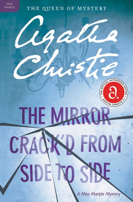 The Mirror Crack'd from Side to Side (Miss Marple Series)