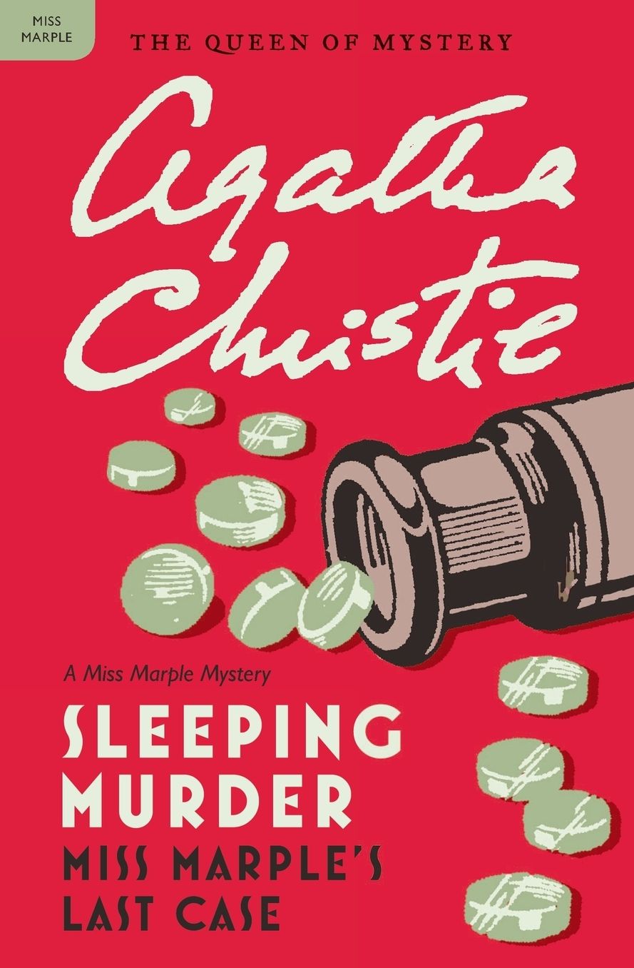 Sleeping Murder: Miss Marple's Last Case