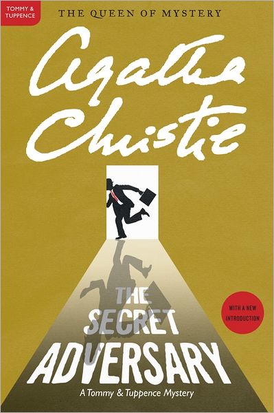 The Secret Adversary (Tommy and Tuppence Series)