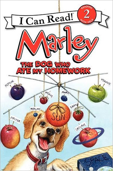 The Dog Who Ate My Homework (Marley: I Can Read Book 2 Series)