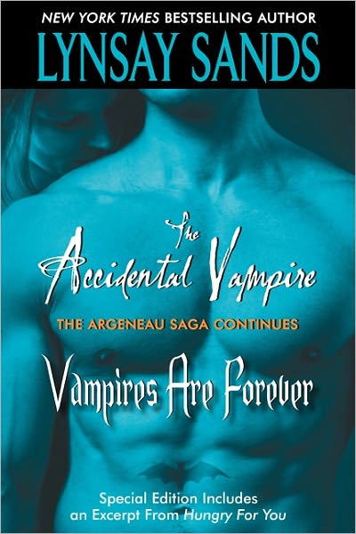 The Accidental Vampire/Vampires are Forever (Plus Bonus Material)