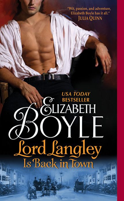 Lord Langley Is Back in Town