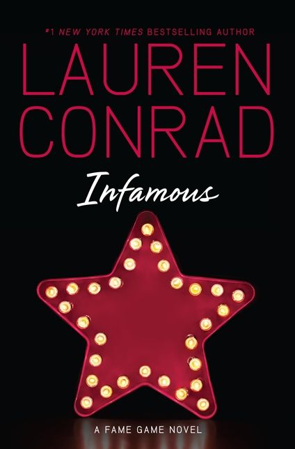 Infamous: A Fame Game Novel