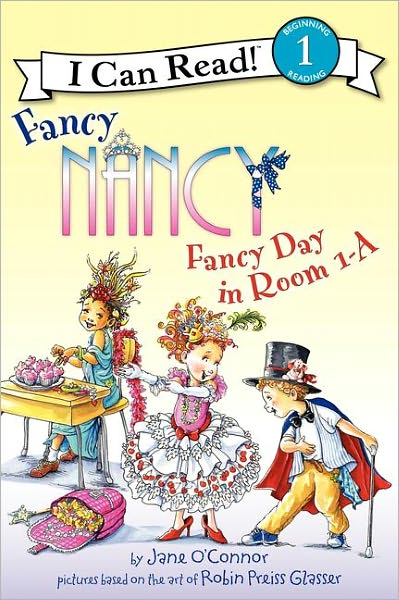 Fancy Day in Room 1-A (Fancy Nancy Series)