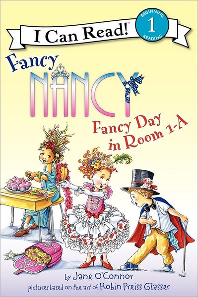 Fancy Day in Room 1-A (Fancy Nancy Series)
