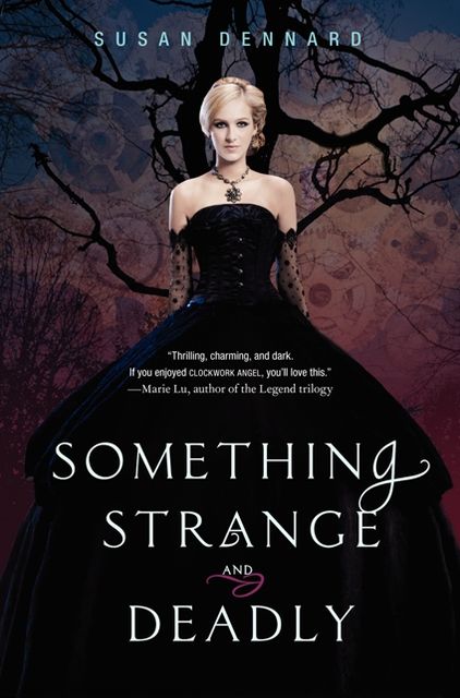 Something Strange and Deadly (Something Strange and Deadly Trilogy Series #1)