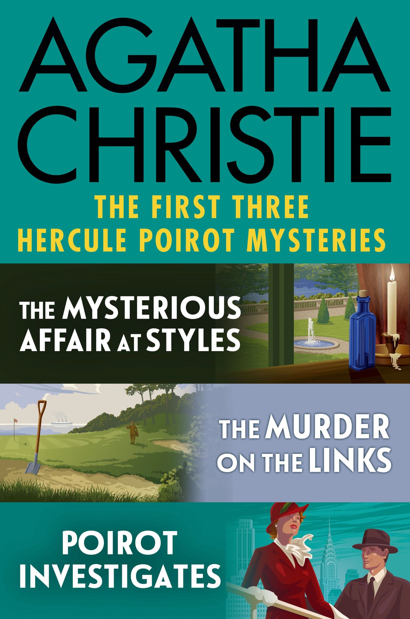 Hercule Poirot Bundle: The Mysterious Affair at Styles, Murder on the Links, and Poirot Investigates