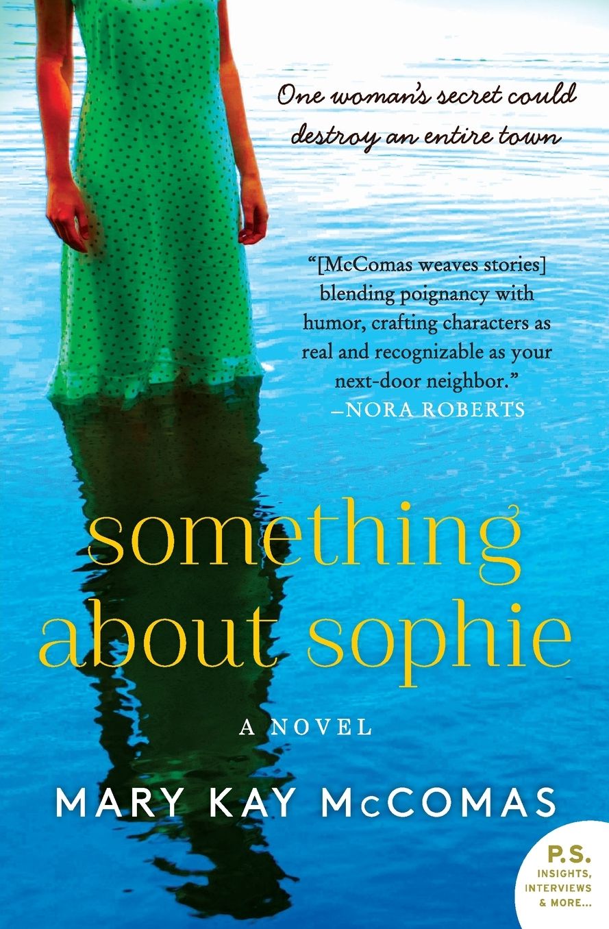 Something About Sophie: A Novel