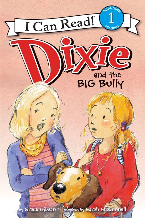 Dixie and the Big Bully