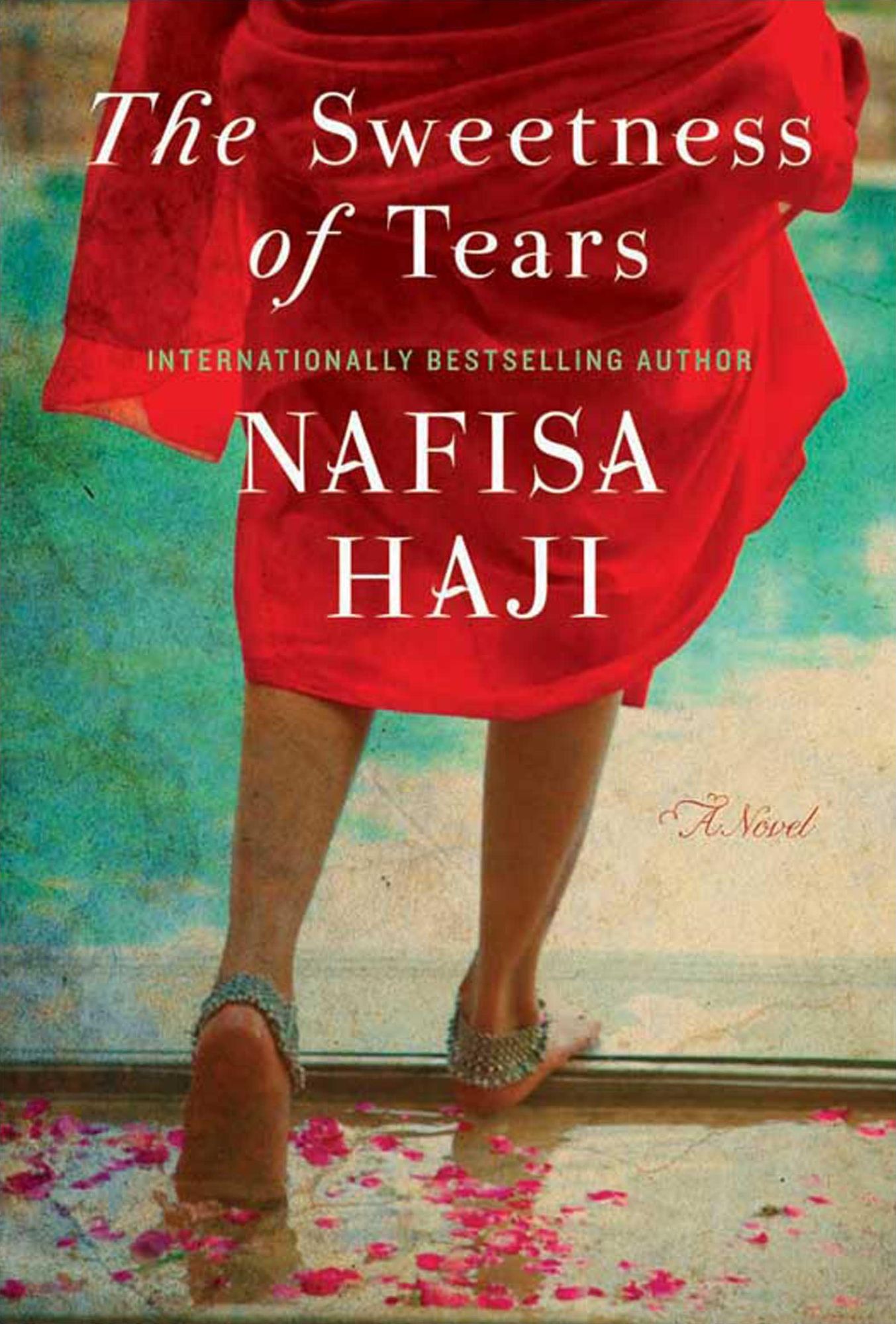 The Sweetness of Tears: A Novel
