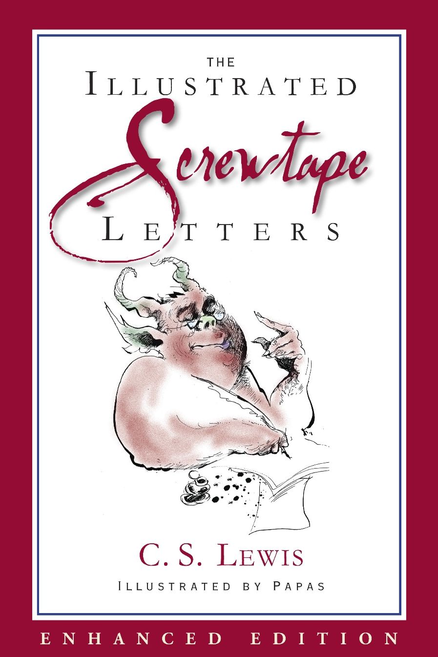 The Screwtape Letters (Enhanced Special Illustrated Edition)