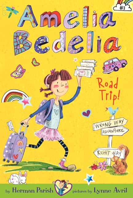 Amelia Bedelia Road Trip! (Amelia Bedelia Chapter Book Series #3)