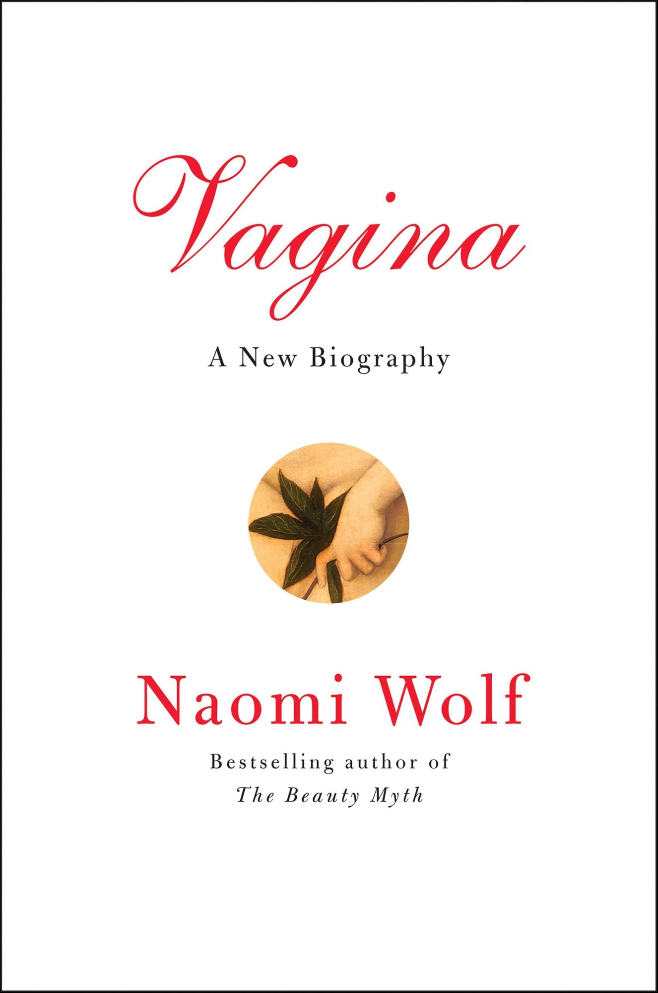 Vagina: A New Biography