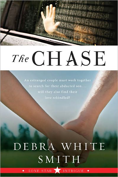 The Chase: Lone Star Intrigue, Book Three