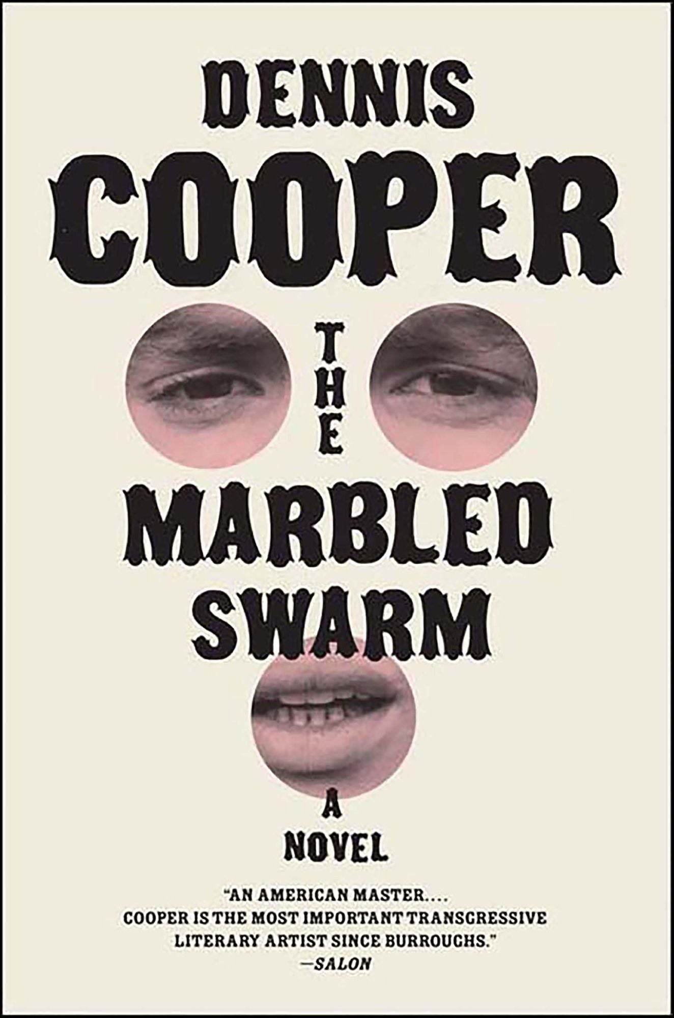 The Marbled Swarm: A Novel