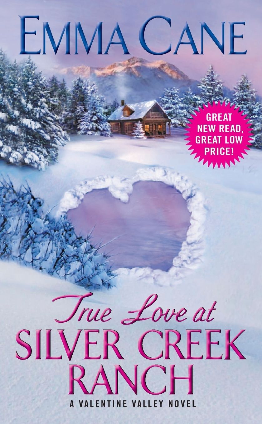 True Love at Silver Creek Ranch (Valentine Valley Series #2)