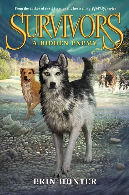 A Hidden Enemy (Erin Hunter's Survivors Series #2)