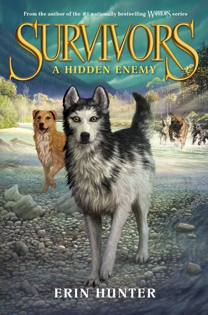 A Hidden Enemy (Erin Hunter's Survivors Series #2)