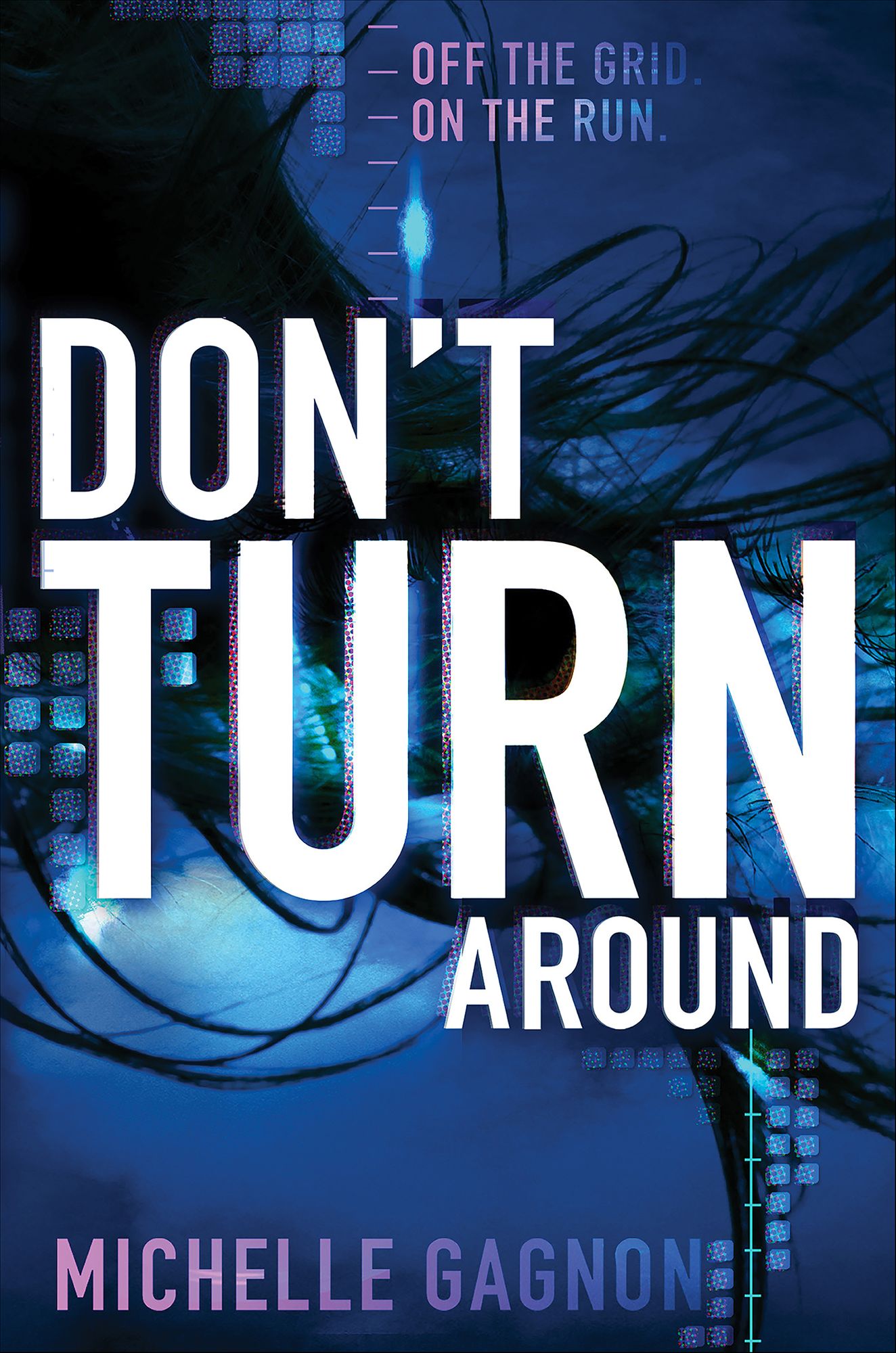 Don't Turn Around (Don't Turn Around Series #1)