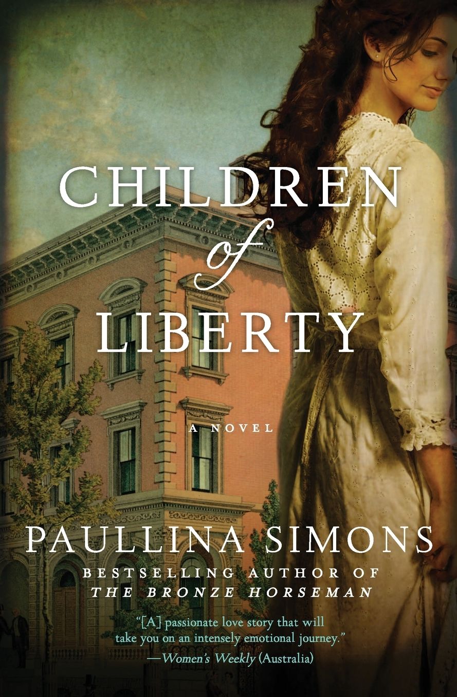 Children of Liberty: A Novel