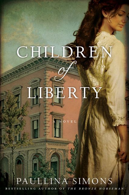 Children of Liberty: A Novel