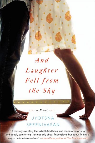 And Laughter Fell from the Sky: A Novel