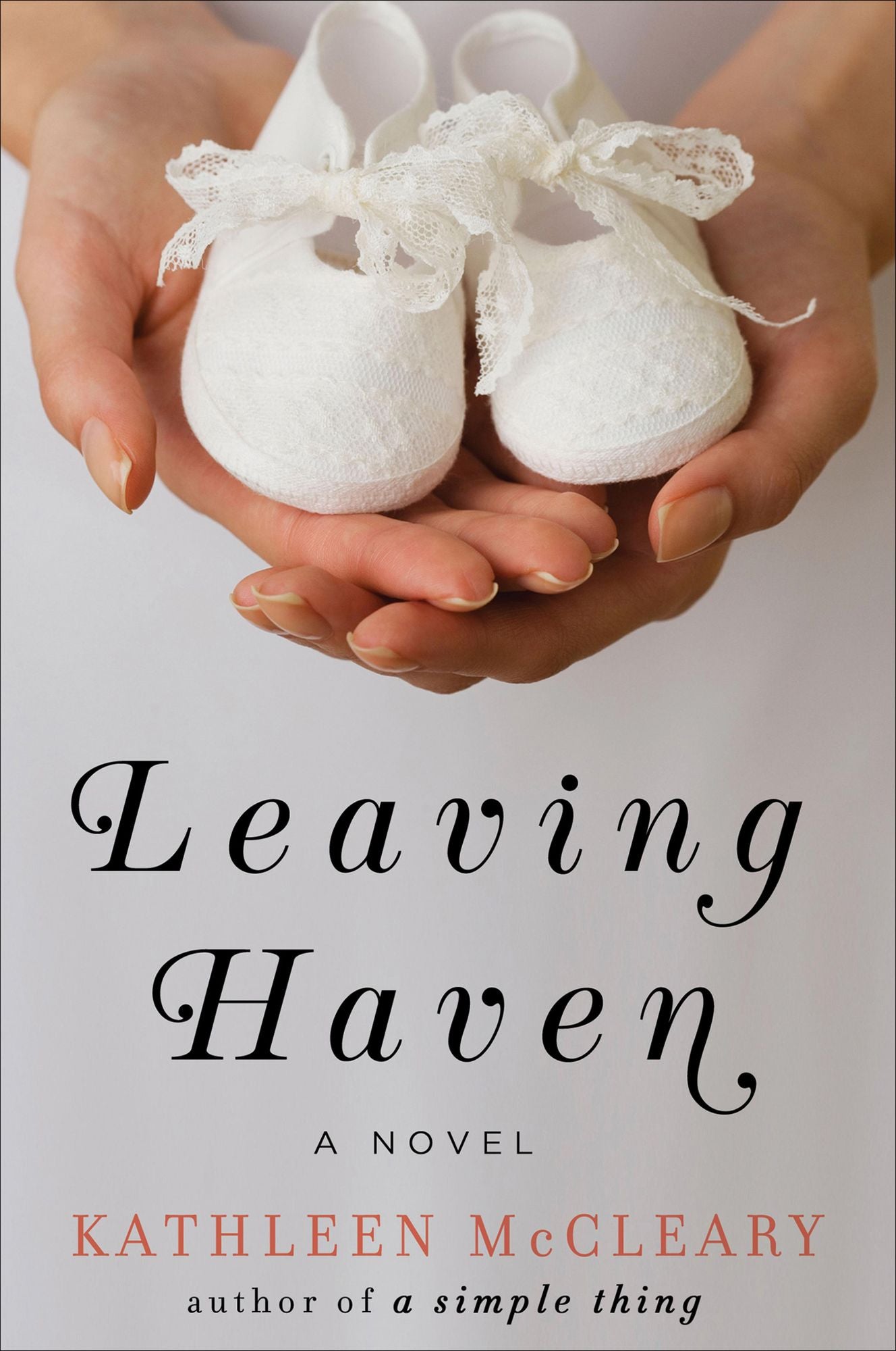 Leaving Haven: A Novel