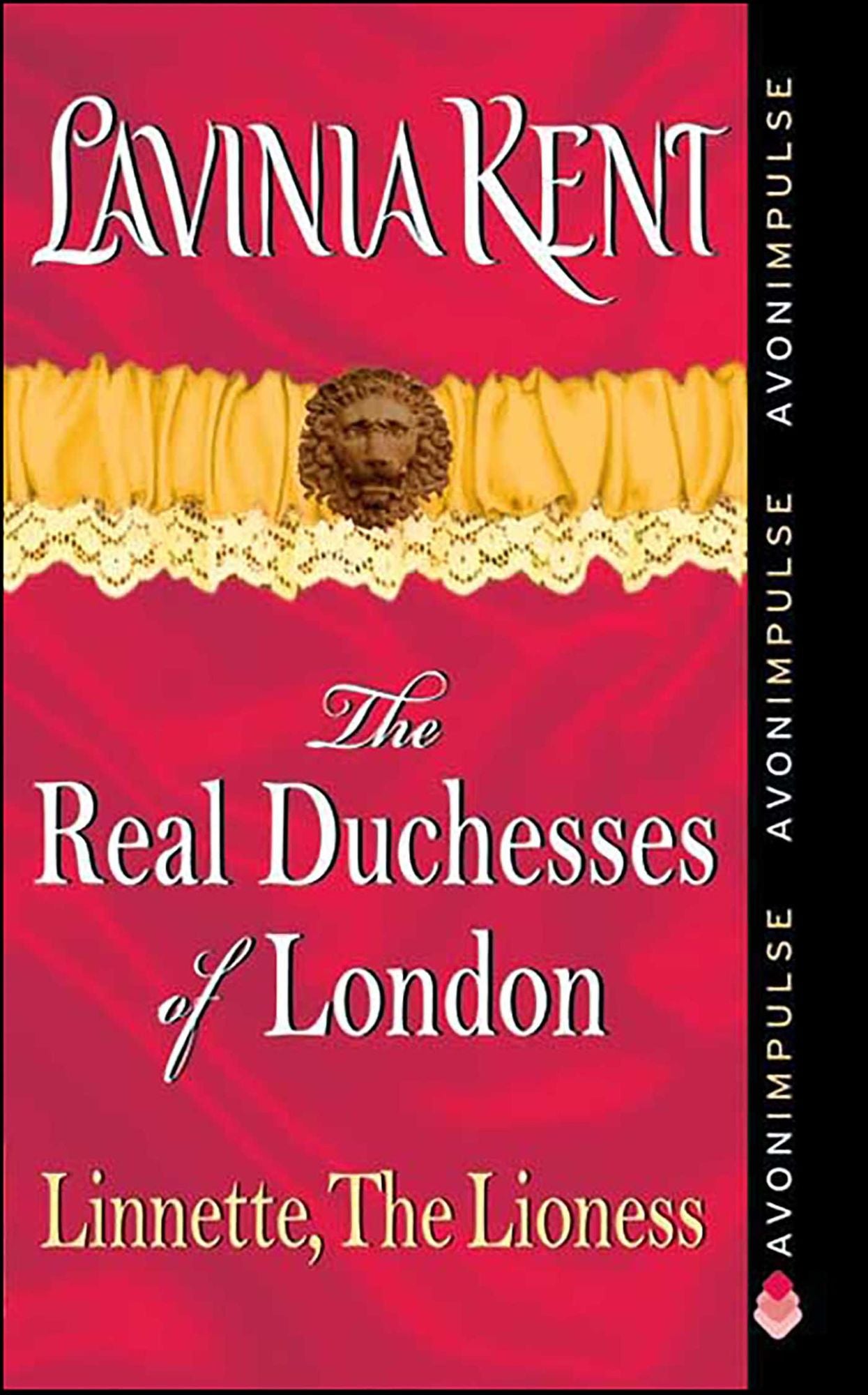 Linnette, The Lioness: The Real Duchesses of London