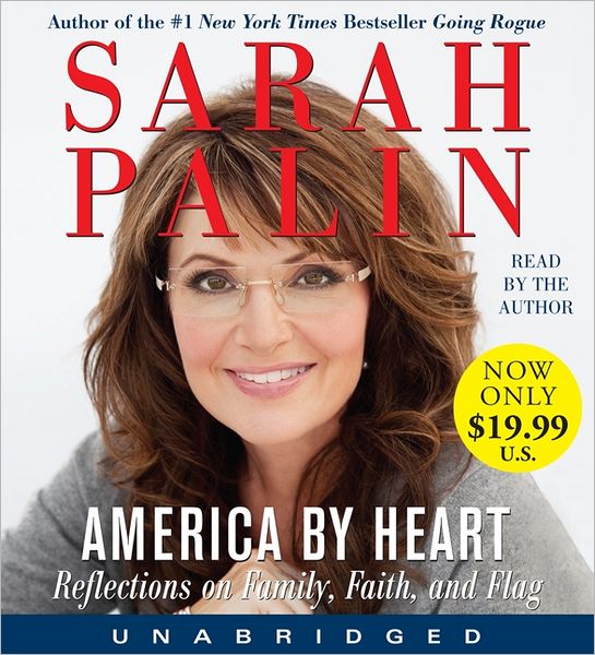 America by Heart: Reflections on Family, Faith, and Flag (Low Price CD)