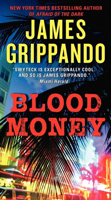 Blood Money (Jack Swyteck Series #10)